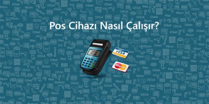 Pos Cihazı Nasıl Kullanılır