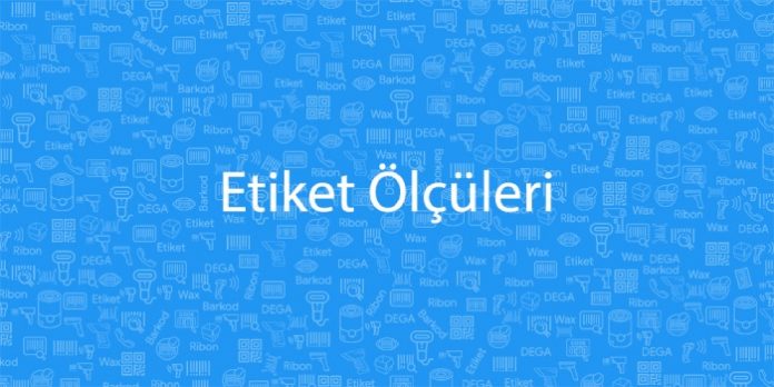 Etiket ölçüleri